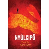Ny&uacute;lcipő - Ferentz Anna-Kata