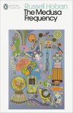 The Medusa Frequency | Russell Hoban