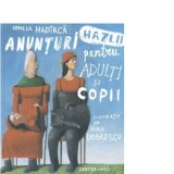 Anunturi hazlii pentru adulti si copii - Ionela Hadarca