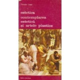 Estetica. Psihologia frumosului si a artei, Partea a II-a - Contemplarea estetica si artele plastice, Volumul al II-lea