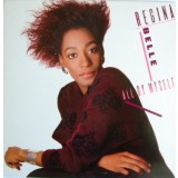 VINIL Regina Belle &lrm;&ndash; All By Myself - VG+ -