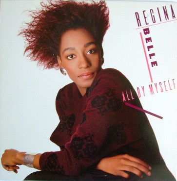 VINIL Regina Belle &lrm;&ndash; All By Myself - VG+ -