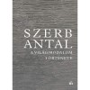 A vil&aacute;girodalom t&ouml;rt&eacute;nete - Szerb Antal
