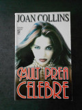 JOAN COLLINS - MULT PREA CELEBRE