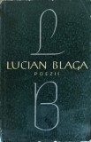 Poezii Lucian Blaga, Editie Ingrijita George Ivascu, 1966, 534 pagini, Editura Pentru Literatura, Carte de Poezie, Romana