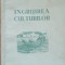INGRIJIREA CULTURILOR - DINCA DUMITRU, 1955