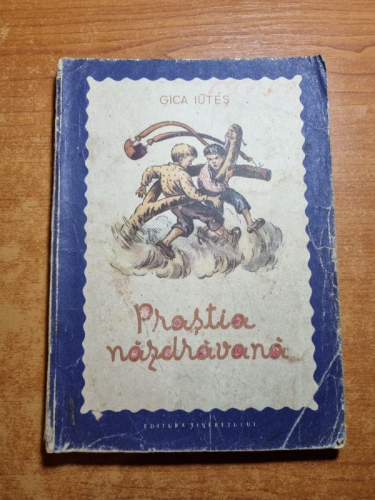 carte pt copii - prastia nazdravanilor - din anul 1955