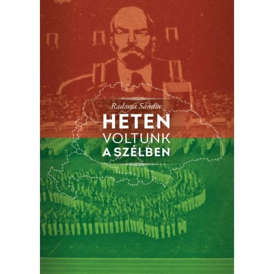 Heten voltunk a sz&amp;eacute;lben - Radosza S&amp;aacute;ndor foto