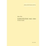 Elbesz&eacute;l&eacute;sek 1863-1864 - Kritikai kiad&aacute;s - R&oacute;zsafalvi Zsuzsanna szerkesztette