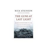 The Guns at Last Light: The War in Western Europe, 1944-1945