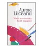- Viata nu-i croita dupa calapod - 117261, Polirom
