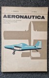 AERONAUTICA. Manual clasa a XI-a - Berbente, Perju