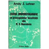 Andy Z. Lehrer - Codul biocartografic al principalelor localitati din R. S. Romania - 111939