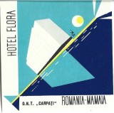 A4469N Etichetă Hotel Flora, Mamaia, ONT Carpați, Rom&acirc;nia, perioada comunistă