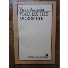 Viata lui Ilie Moromete Victor Atanasiu AUTOGRAF