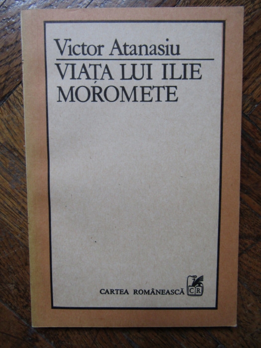 Viata lui Ilie Moromete Victor Atanasiu AUTOGRAF