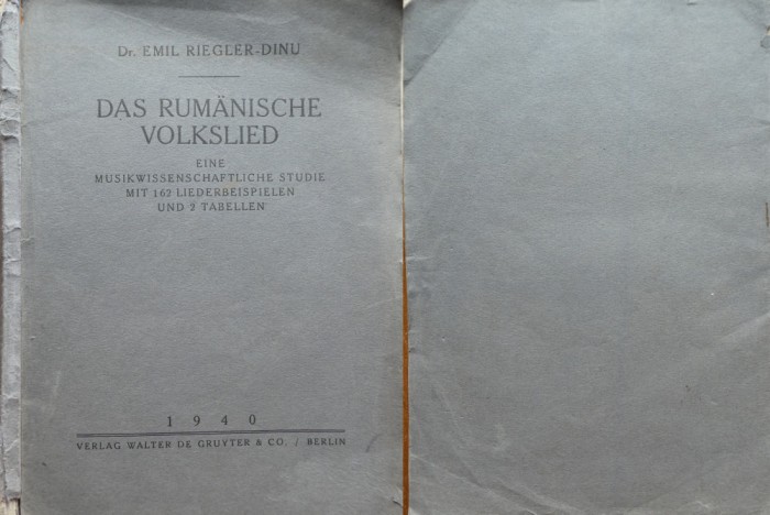Dr. Emil Riegler Dinu, Das Rumanische volkslied; Cantecul romanesc, 1940, ed. 1