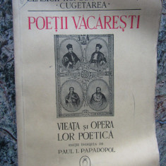 Paul I. Papadopol - Poetii Vacaresti - Viata si opera lor poetica (editia 1940)