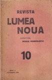 Revista Lumea Noua, Director Mihail Manoilescu, nr. 10, anul II, octombrie 1933
