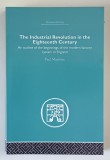 THE INDUSTRIAL REVOLUTION IN THE EIGHTEENTH CENTURY by PAUL MANTOUX , 2014