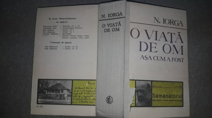 Carte veche,O viata de om asa cum a fost,N.Iorga,1976,int.NEFOLOSITA,T.GRATUIT