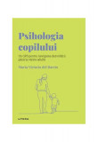 Psihologia copilului (Vol. 20) - Hardcover - Mar&iacute;a Victoria del Barrio - Litera