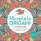 Mandala Origami Paper Pack: More Than 250 Sheets of Origami Paper in 16 Meditative Patterns
