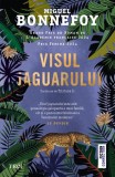 Cumpara ieftin Visul jaguarului - Miguel Bonnefoy