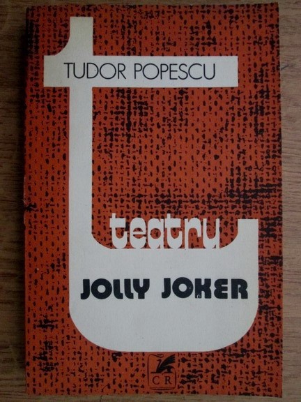 Tudor Popescu - Jolly Joker. Teatru