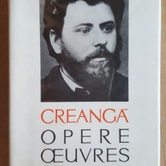 Opere/Oeuvres- Ion Creanga Editura Minerva