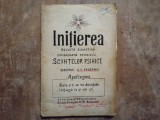 Inițierea - Revistă didactică consacrată studiului sciințelor psihice, anul II Nr. 4 , 1925, D.C. Padeanu