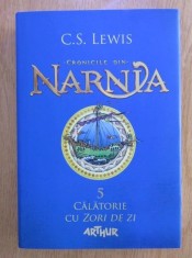 C. S. Lewis - Calatorie cu Zori de zi ( CRONICILE DIN NARNIA # 5 )