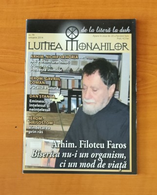 Lumea monahilor (Nr. 79 - ianuarie 2014) - Arhim. Filoteu Faros foto