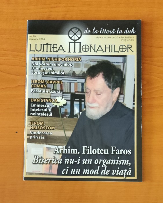 Lumea monahilor (Nr. 79 - ianuarie 2014) - Arhim. Filoteu Faros