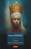 Chiajna din Casa Musatinilor - Simona Antonescu - Polirom
