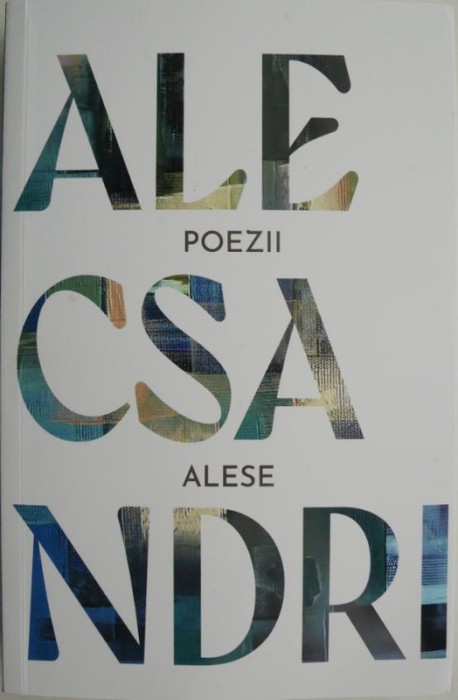 Poezii alese &ndash; Vasile Alecsandri