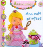 Cumpara ieftin Ana Este Printesa, - Editura DPH