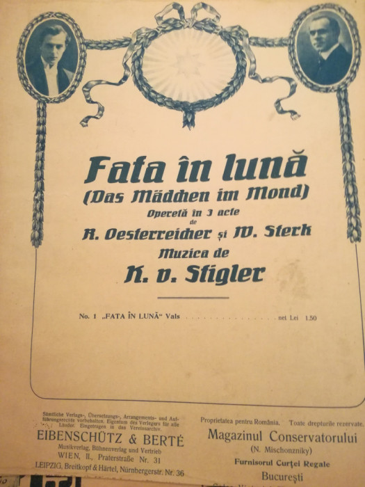 Partitura Fata in luna/ Das Maedchen im Mond, muzica Stigler, opereta in 3 acte