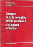 Culegere de acte normative privind prevenirea si stingerea incendiilor
