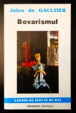 Jules de Gaultier, Bovarismul (Institutul European, 1993), impecabila