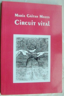 MARIA GAITAN MOZES-CIRCUIT VITAL/VERSURI/2002/pref.AL.MIRODAN/dedicatie-autograf foto