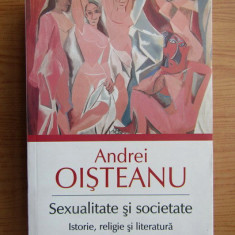 ANDREI OISTEANU - SEXUALITATE ȘI SOCIETATE (EDIȚIE ILUSTRATĂ)
