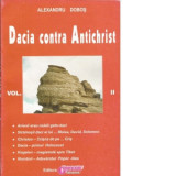 Dacia contra Antichrist. Volumul II - Alexandru Dobos