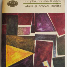 Studii si cronici literare – Pompiliu Constantinescu