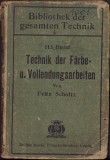 HST C681 Technik der Farbe und Vollendungsarbeiten 1909 Schultz