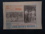 ZIARUL SPORTUL SUPLIMENT FOTBAL 18 IULIE 1986
