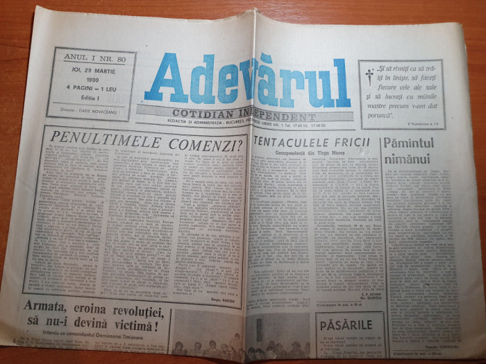 ziarul adevarul 29 martie 1990-armata,eroina revolutiei,sa nu-i devina victima !