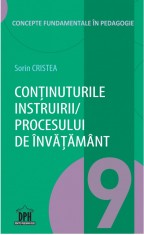 Continuturile instruirii/ procesului de invatamant | Sorin Cristea