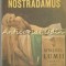 Nostradamus Si Sfirsitul Lumii - Nicolae Stoie