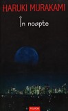 In noapte - 2007 - Haruki Murakami (@C200)
